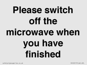 Please switch off the microwave when you have finished